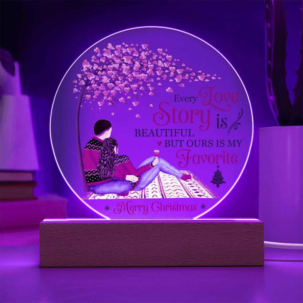 Our Love Story- Round Acrylic Plaque- Holiday Gift For Soulmate