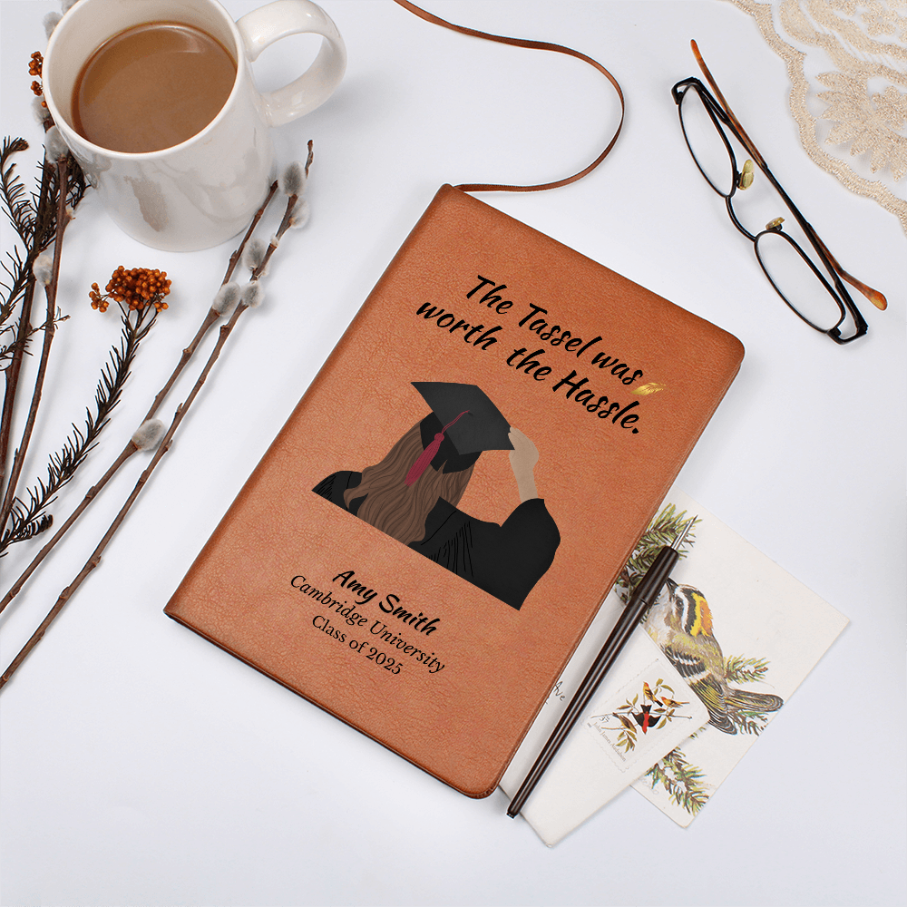 Personalization  Vegan Leather Graduation Graphic Journal, The Tassel Was Worth the Hassle, Class of 2025