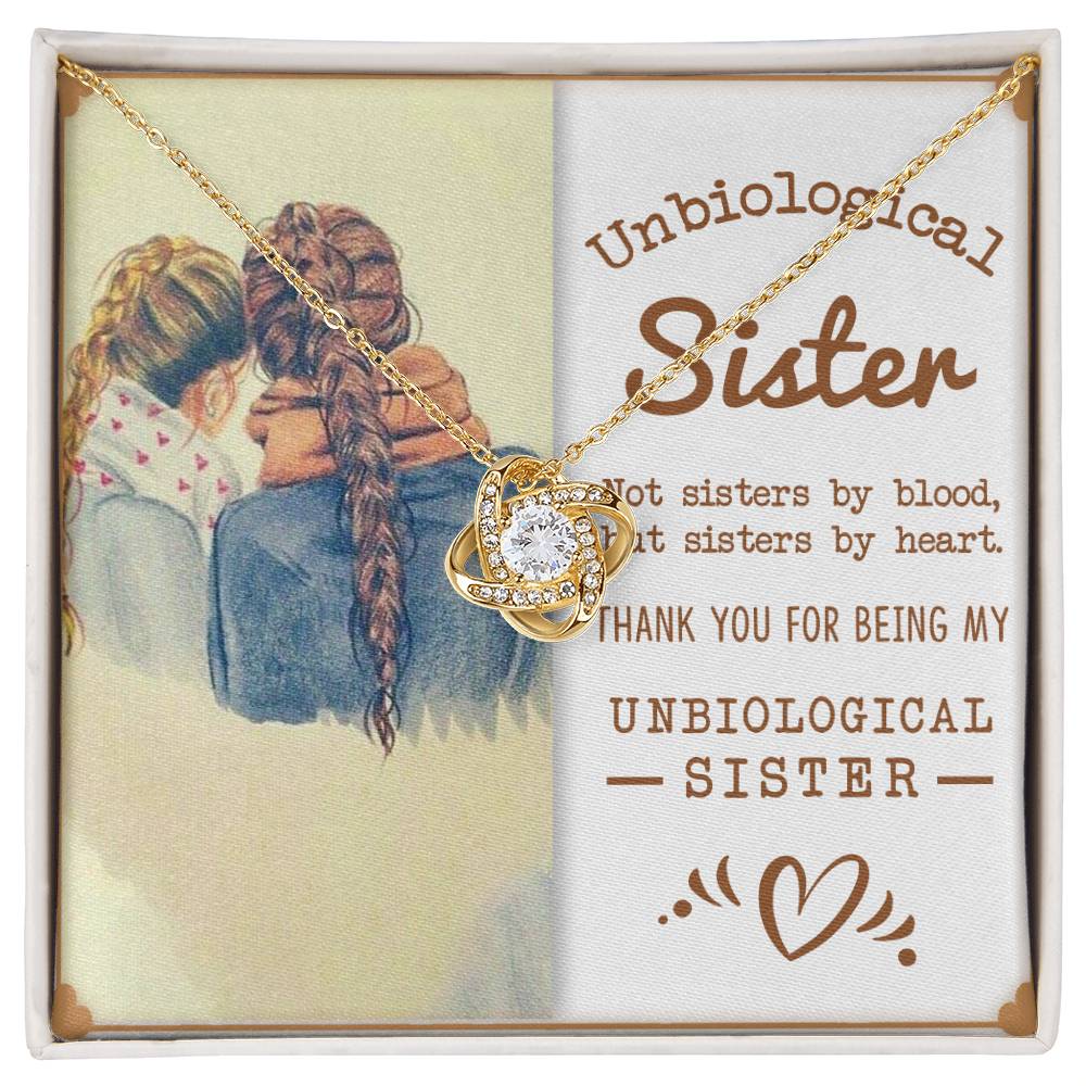 To My Unbiological Sister, Sisters By Heart