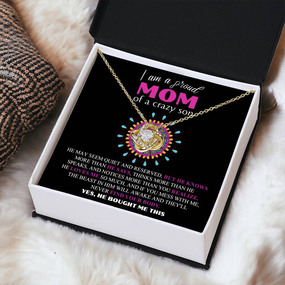 I Am A Proud Mom, Gift  To Mother from SOn, Gift For Mama