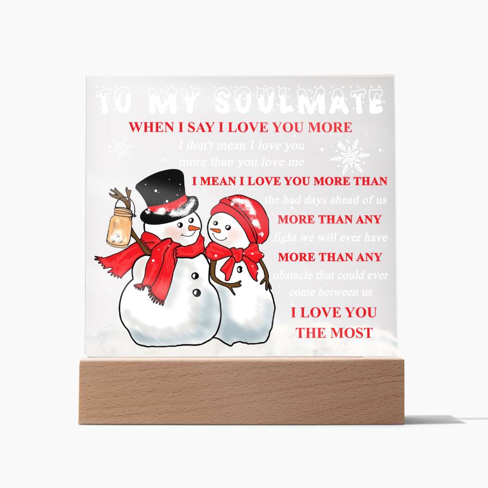 I Love You The Most- Acrylic Square Plaque- Gift For Soulmate