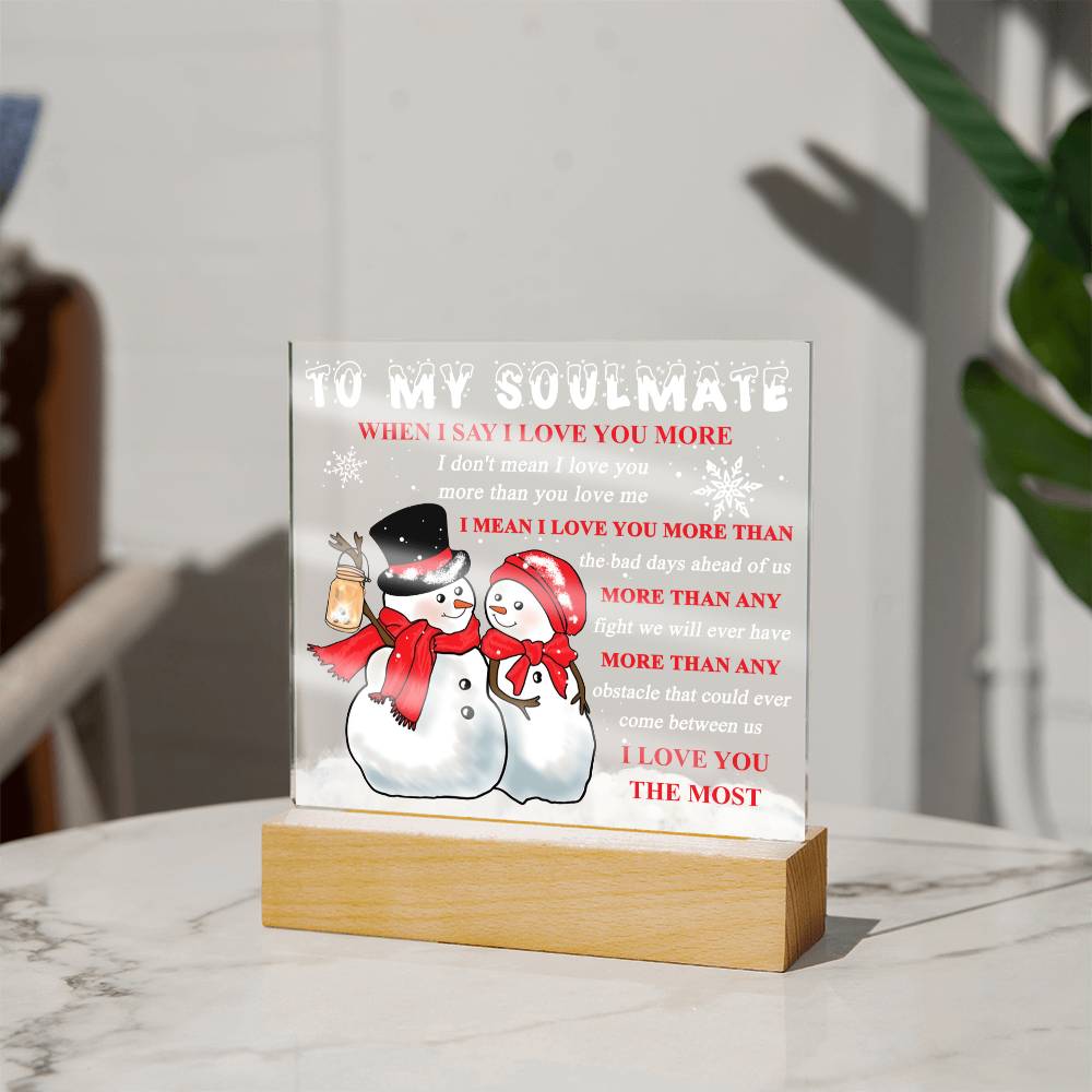 I Love You The Most- Acrylic Square Plaque- Gift For Soulmate