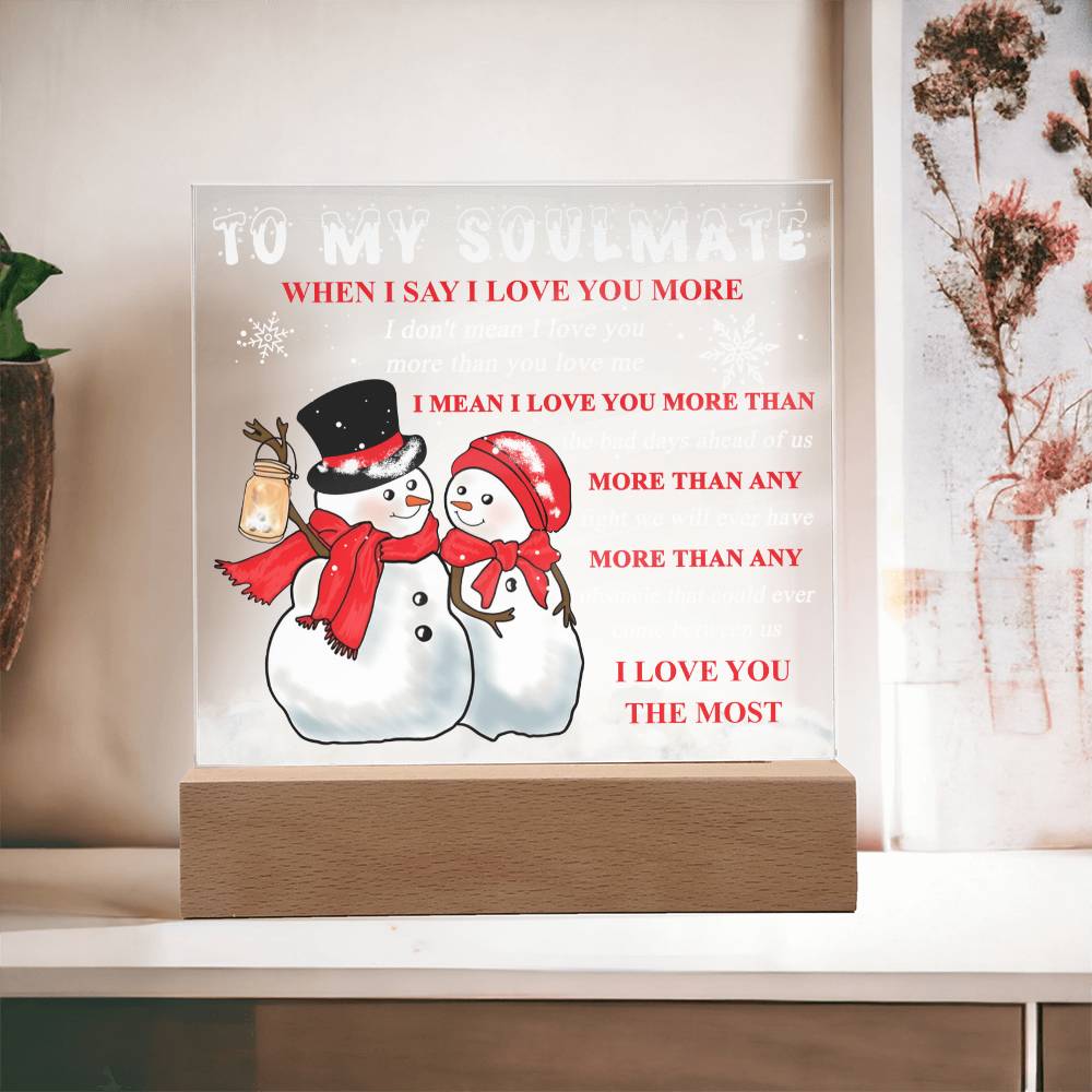 I Love You The Most- Acrylic Square Plaque- Gift For Soulmate