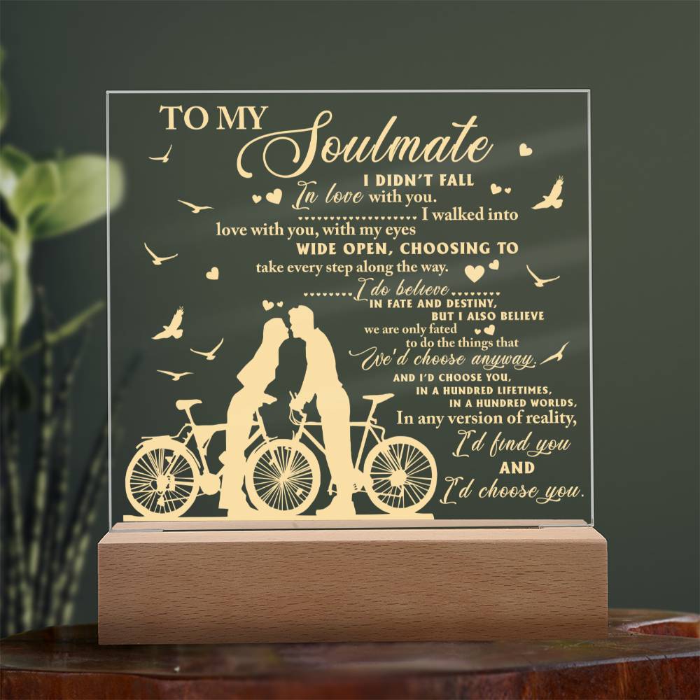 I'd Choose You- Acrylic Square Plaque, Gift for All Occasions