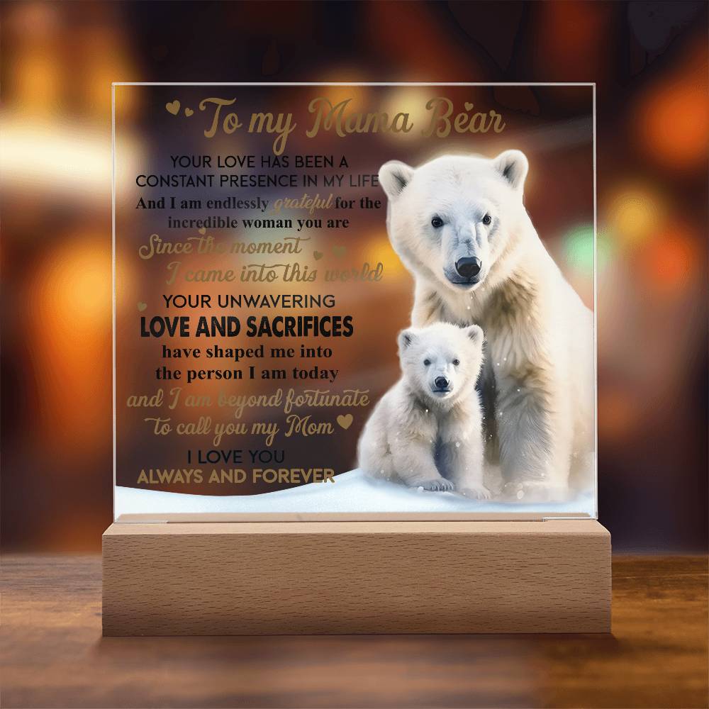 Eternal Love: A Heartfelt Message from Baby Bear- Acrylic  Square Plaque, Gift for mom, Gift for Mother