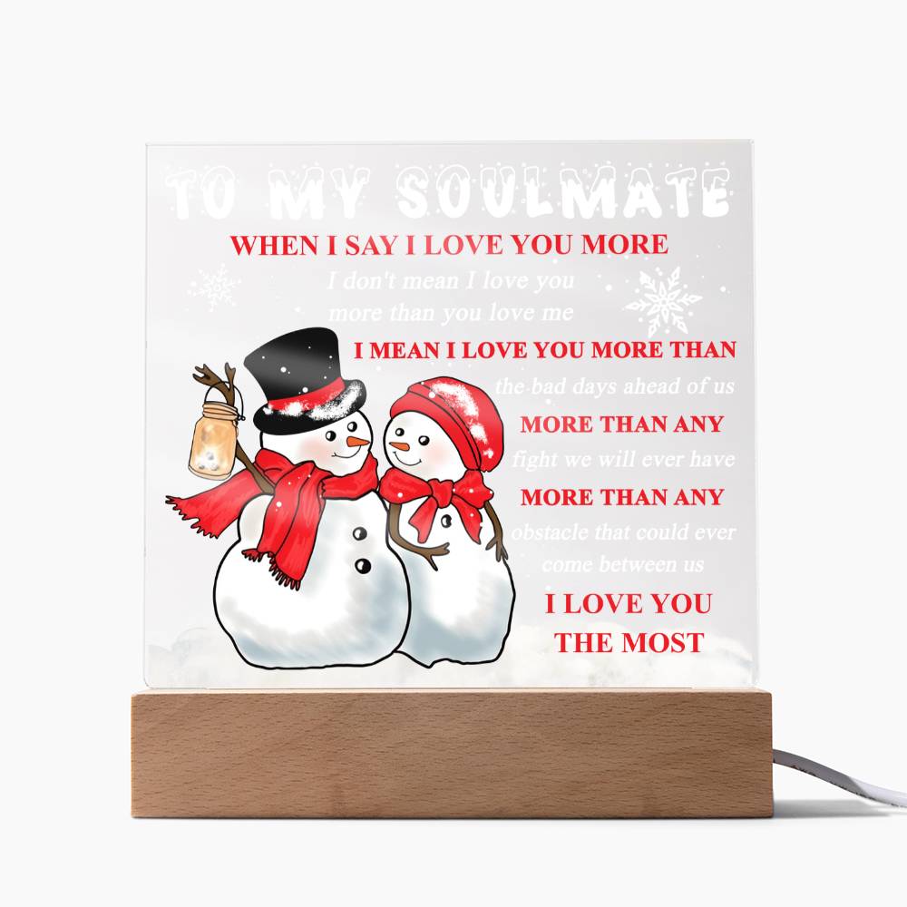 I Love You The Most- Acrylic Square Plaque- Gift For Soulmate