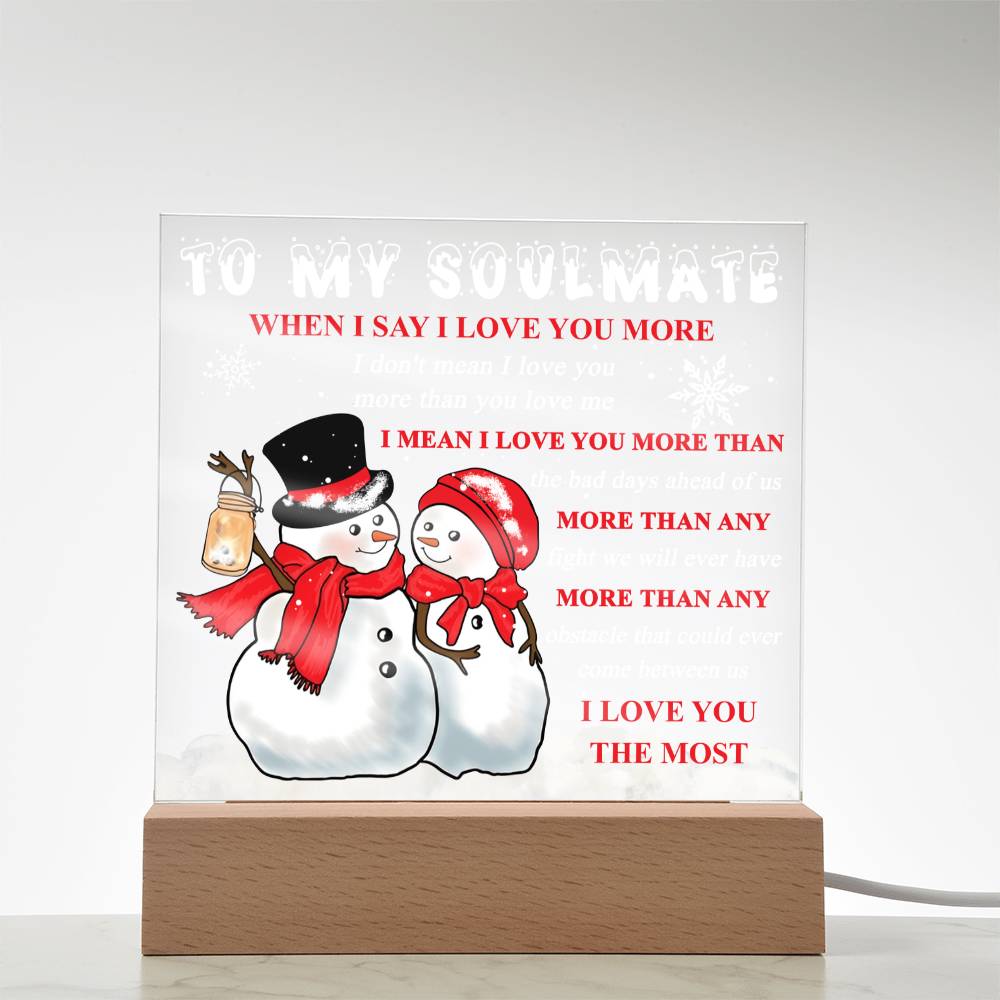 I Love You The Most- Acrylic Square Plaque- Gift For Soulmate