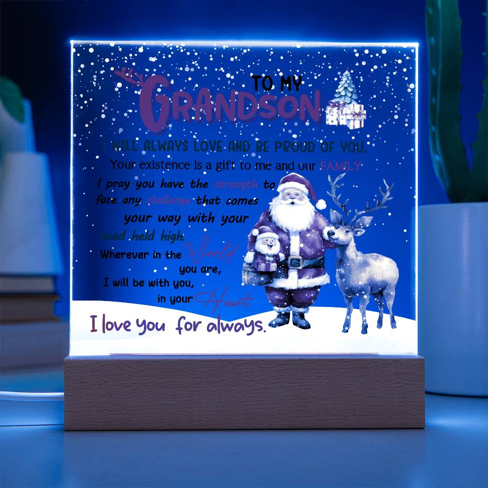 To My Grandson- Holiday Gift- Acrylic Square Plaque