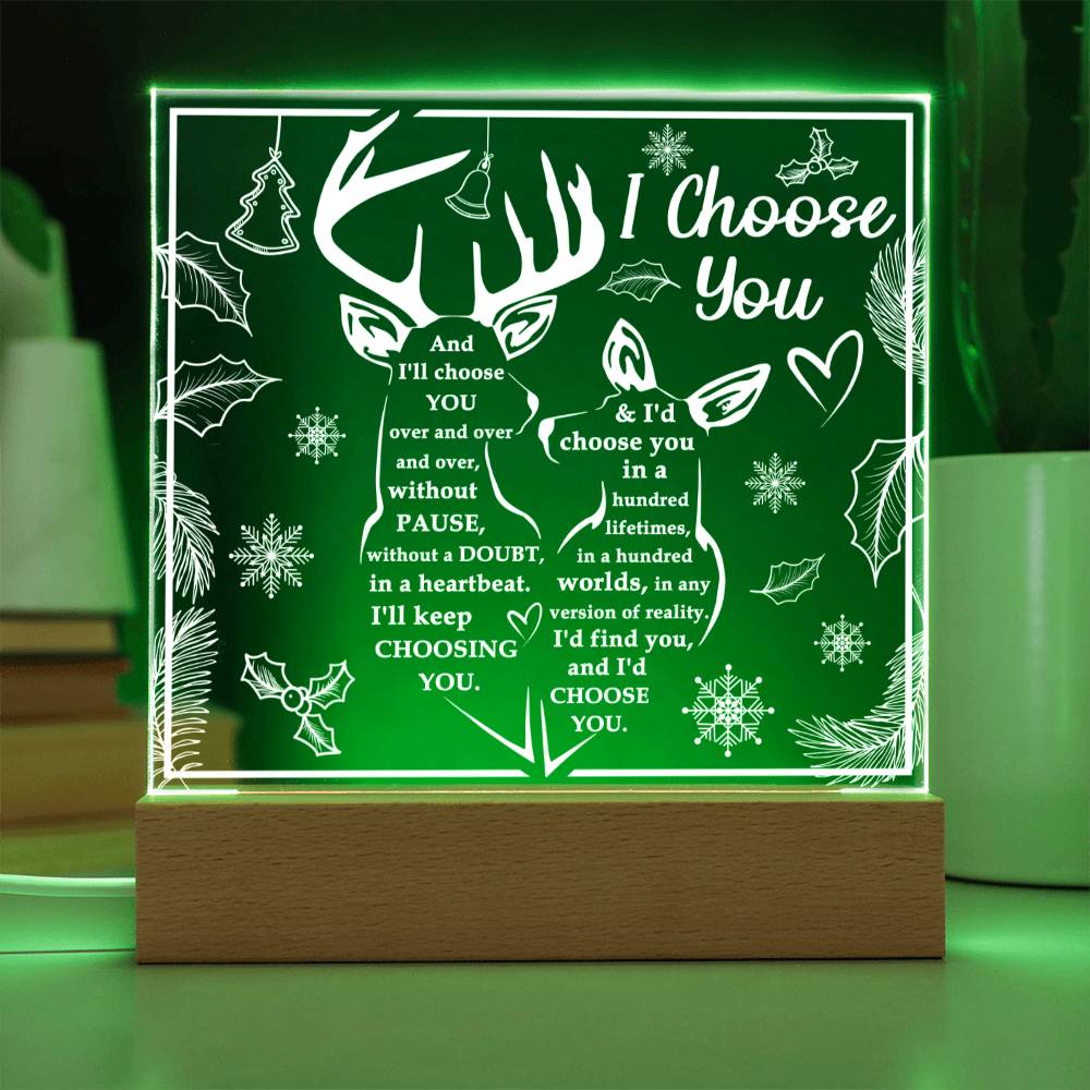 I Choose You - Acrylic Square Plaque- Gift For Soulmate