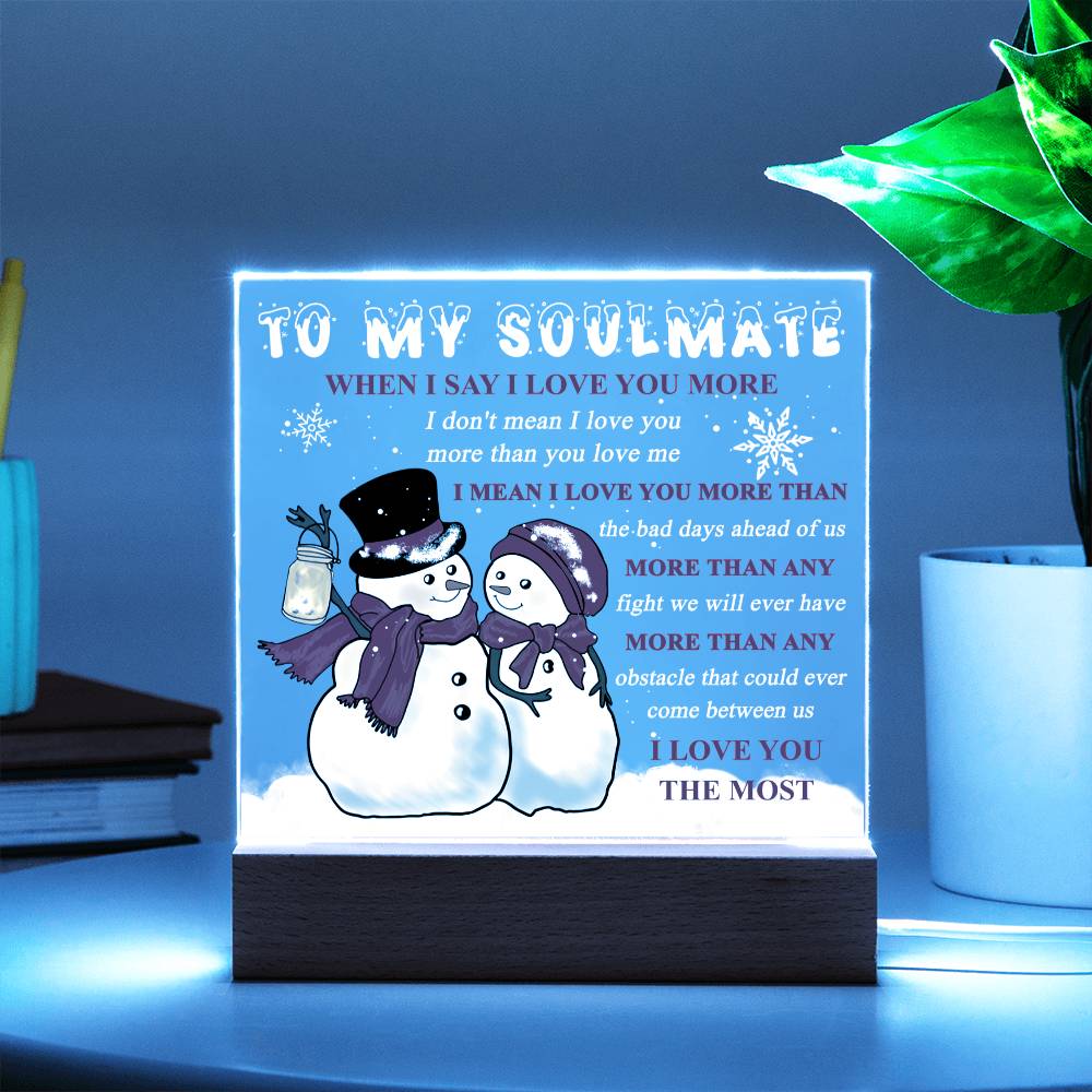 I Love You The Most- Acrylic Square Plaque- Gift For Soulmate