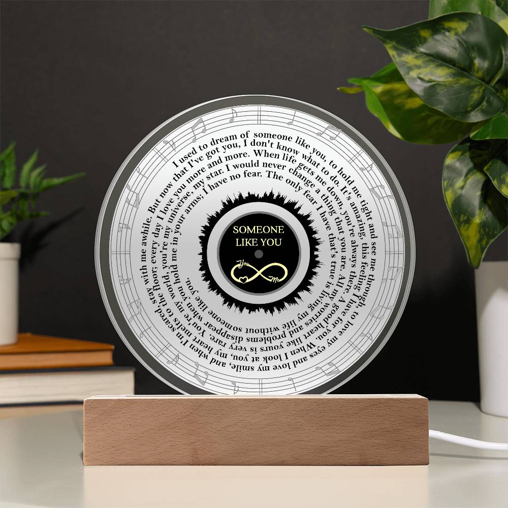 Someone Like You- Acrylic Circle Plaque - Birthday Gift, Anniversary Gift