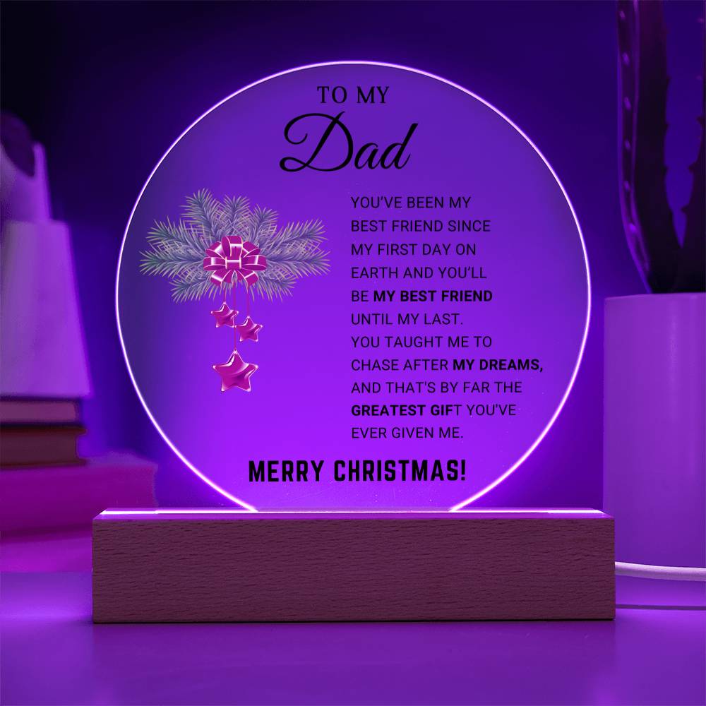 To My Dad-Merry Christmas- Christmas Gift- Acrylic Circle Plaque