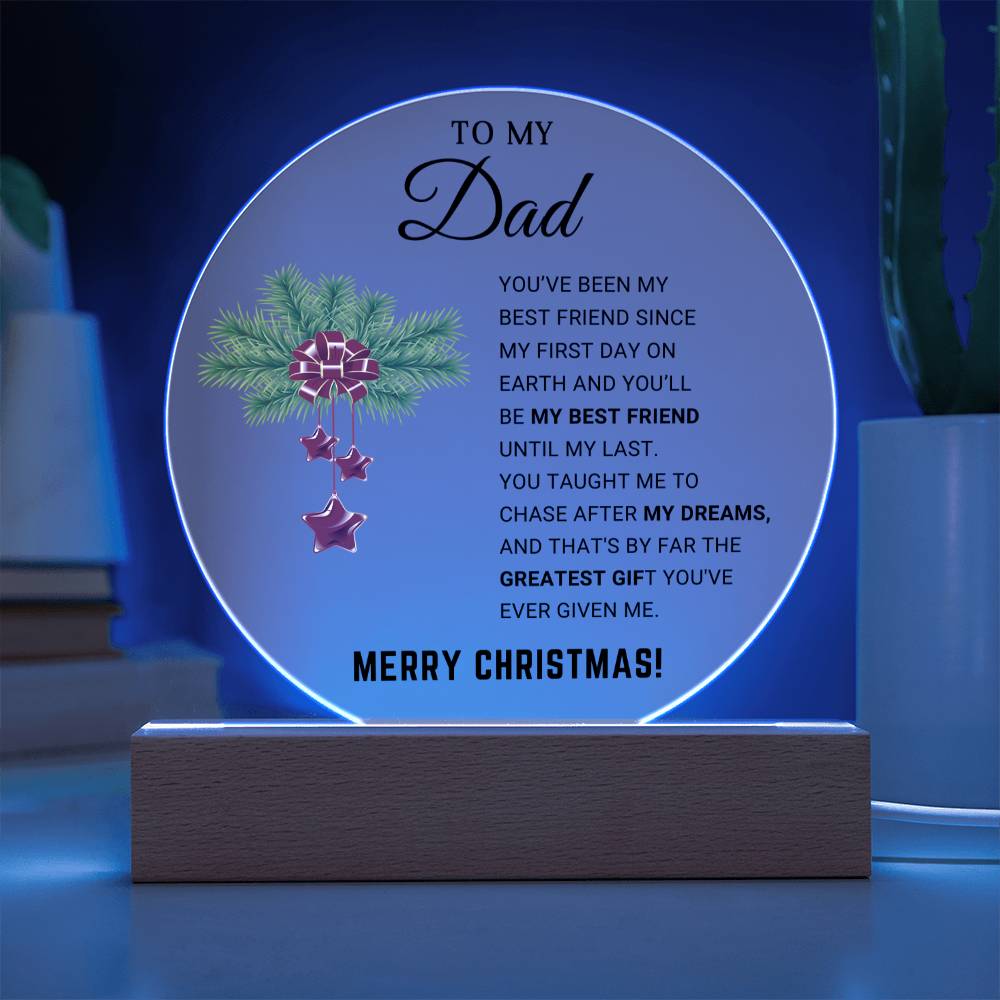 To My Dad-Merry Christmas- Christmas Gift- Acrylic Circle Plaque