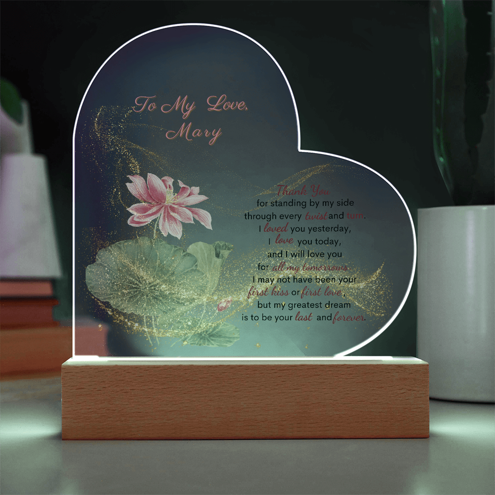 Timeless Love- Personalized Acrylic Heart Plaque  To My Wife Gift, To My Soulmate Gift, for all Occasions, Birthday, Anniversary, Valentine' s Day Gift