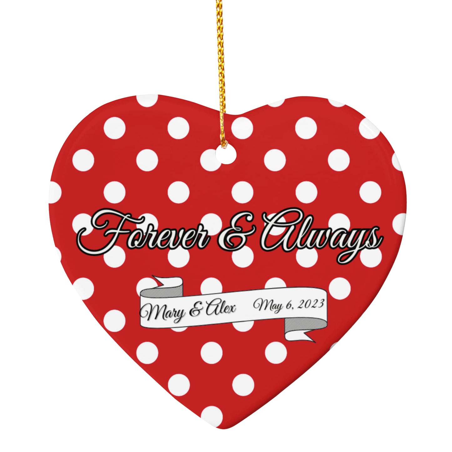 Forever & Always - Personalized Ceramic Heart Ornament