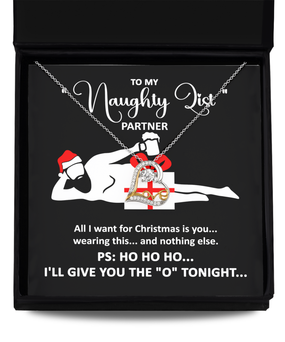 All I Want For  Christmas Is You, Gift For Naughty Partner